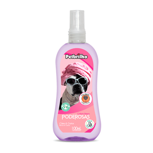 Colônia Fêmea Poderosas Petbrilho 100 ml