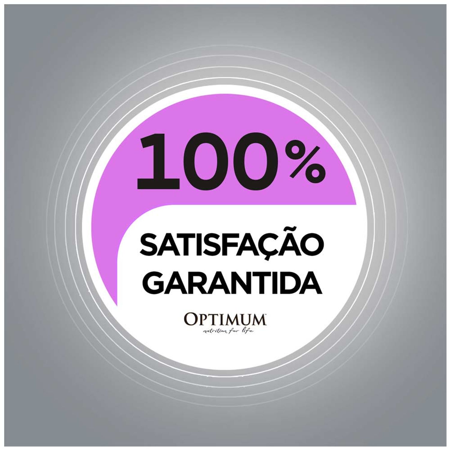 Satisfação garantida