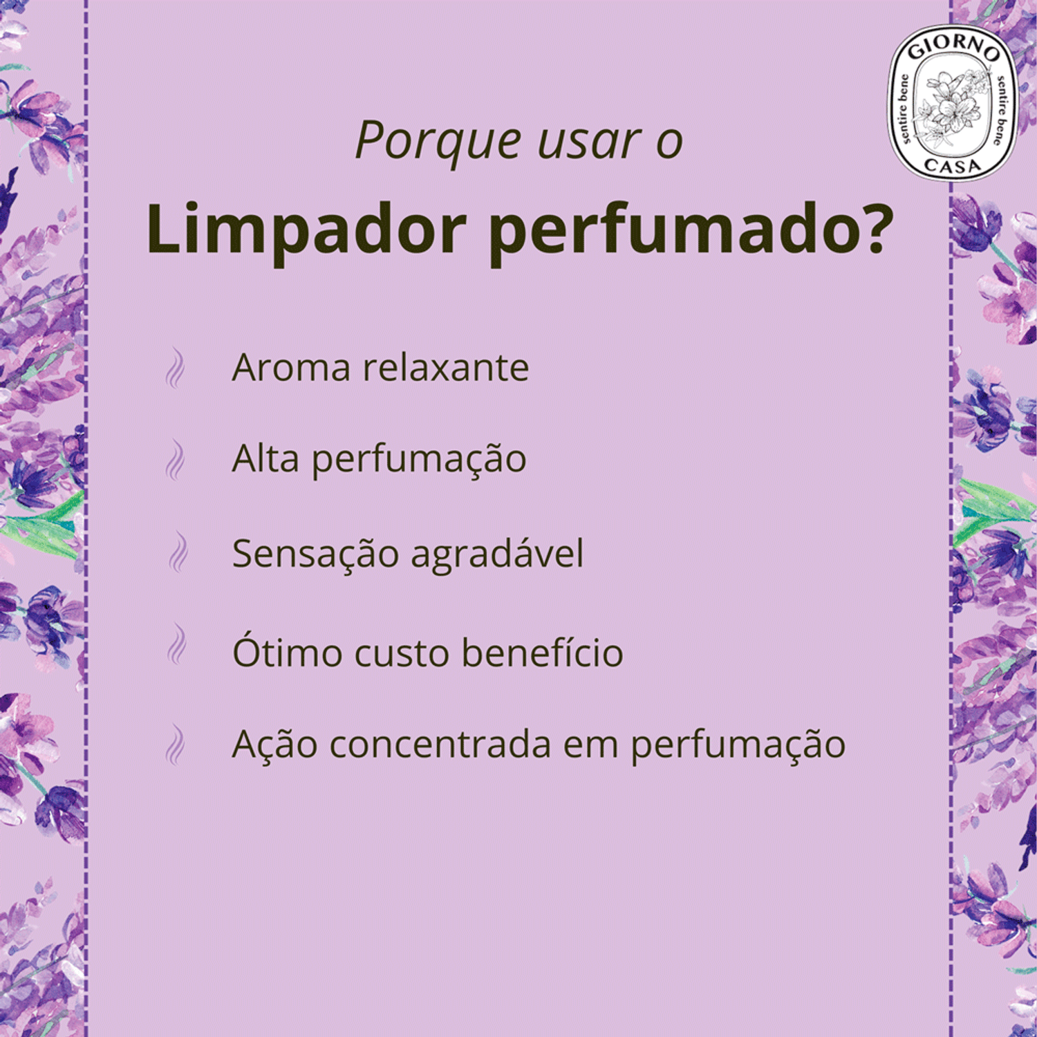 Benefícios do Limpador Concentrado de Superfície Giorno Casa Lavanda