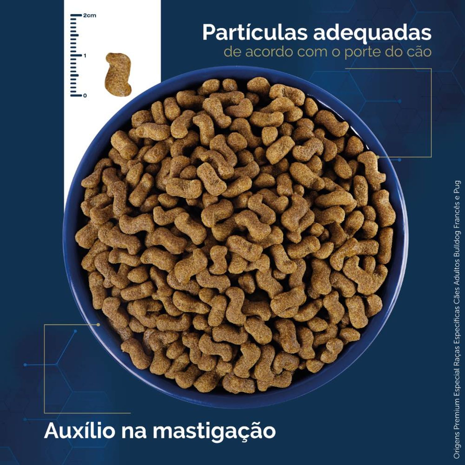 Ração Origens Cães Adultos Raças Específicas Bulldog Francês e Pug Tamanho do Grão