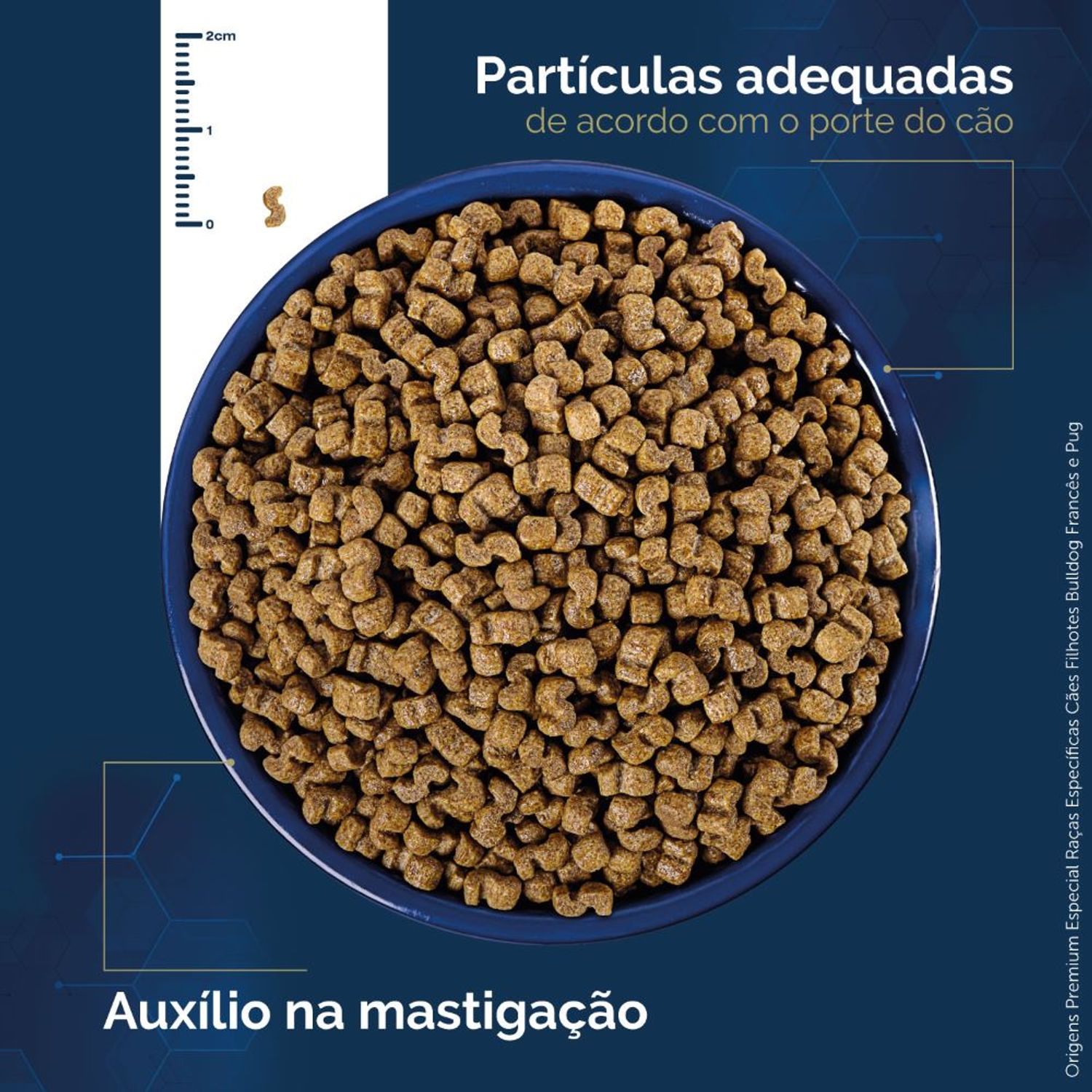 Ração Origens Cães Filhotes Raças Específicas Bulldog Francês e Pug Tamanho do Grão